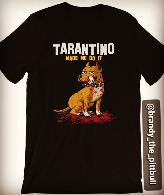 Exclusive Pink "Tarantino made me do it" T-Shirts unisex Next Level shirts